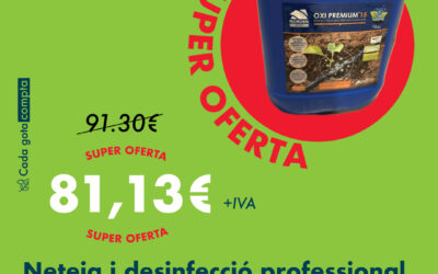 OXIPREMIUM15 – ideal per realitzar manteniment de sistemes de reg